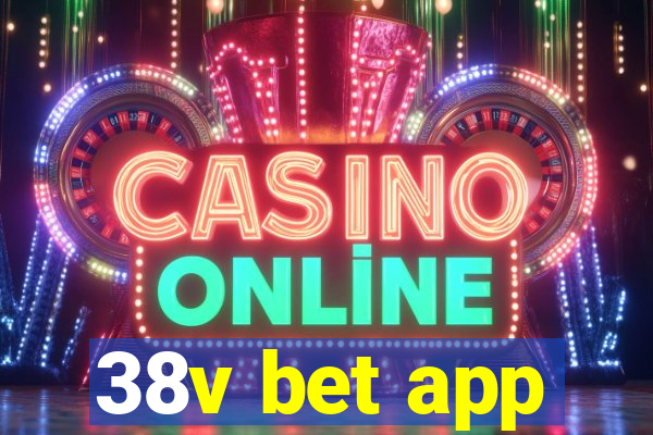 38v bet app