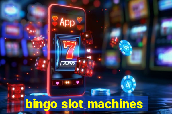 bingo slot machines