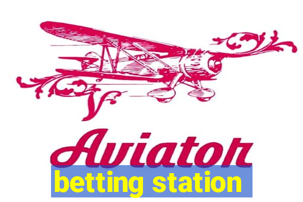 betting station