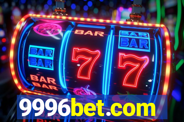 9996bet.com