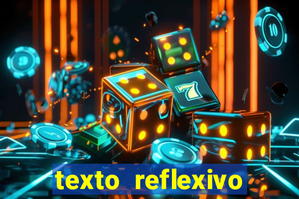 texto reflexivo sobre plantar e colher