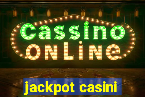 jackpot casini