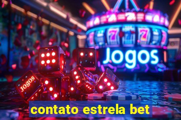 contato estrela bet