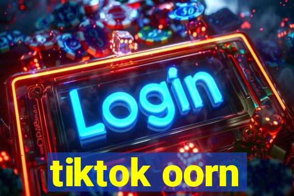 tiktok oorn