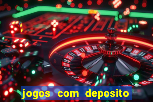 jogos com deposito minimo de 5 reais