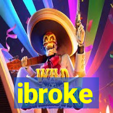 ibroke