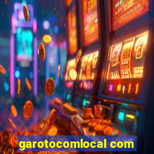 garotocomlocal com