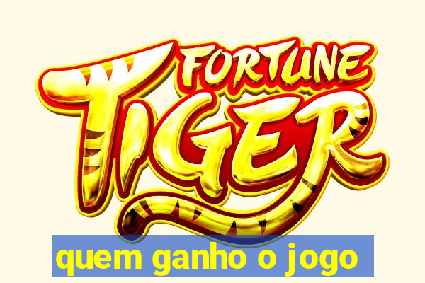 quem ganho o jogo