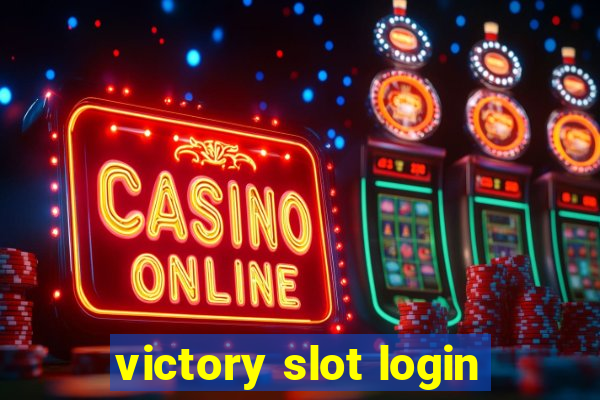 victory slot login