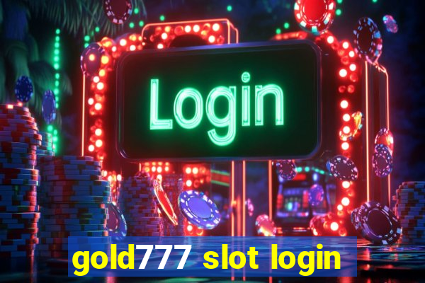 gold777 slot login