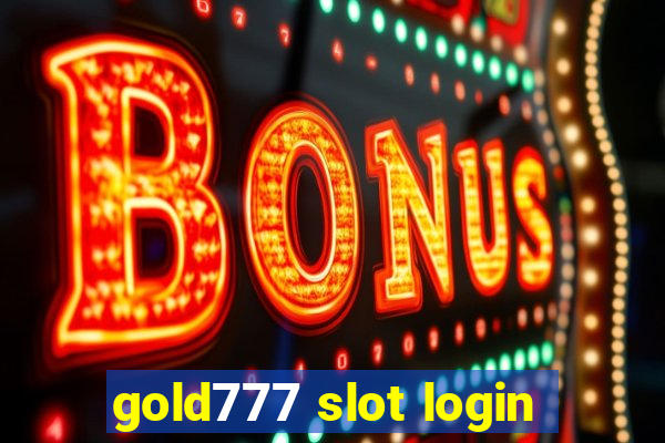 gold777 slot login