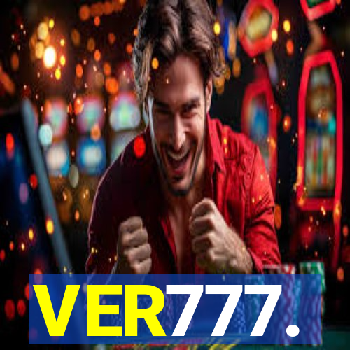 VER777.