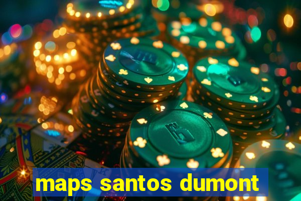 maps santos dumont