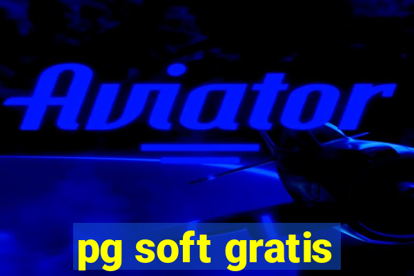 pg soft gratis