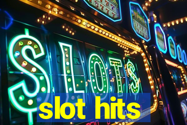 slot hits