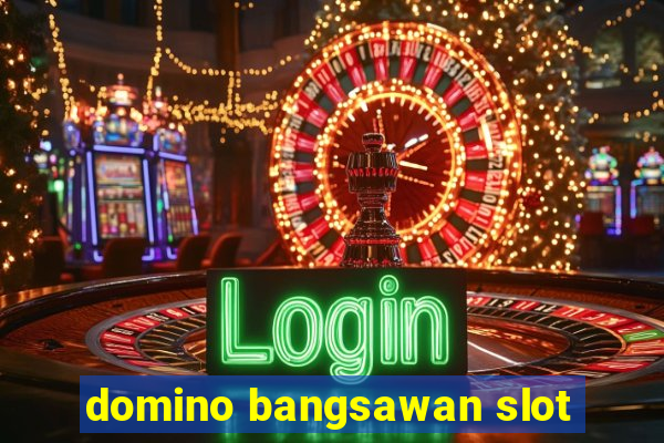 domino bangsawan slot