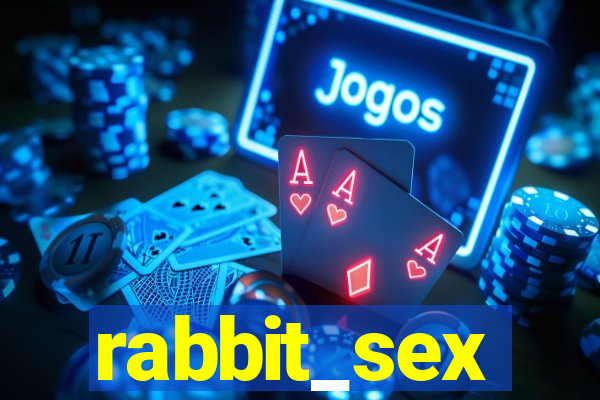 rabbit_sex