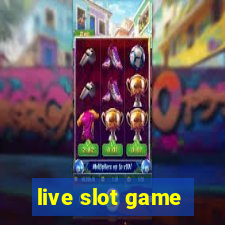 live slot game