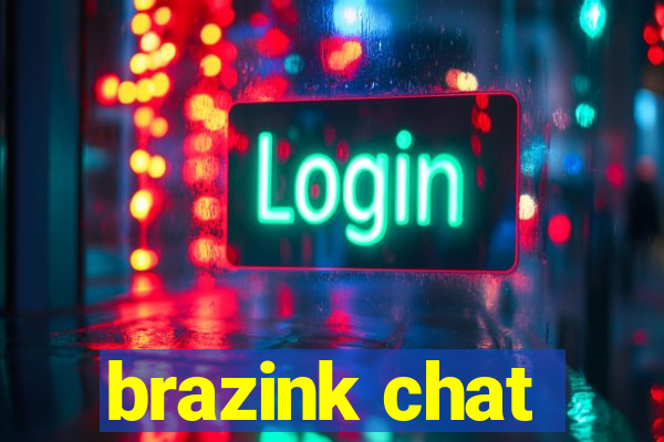 brazink chat