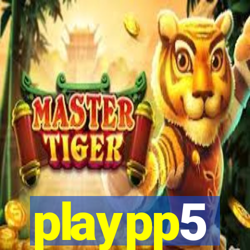 playpp5