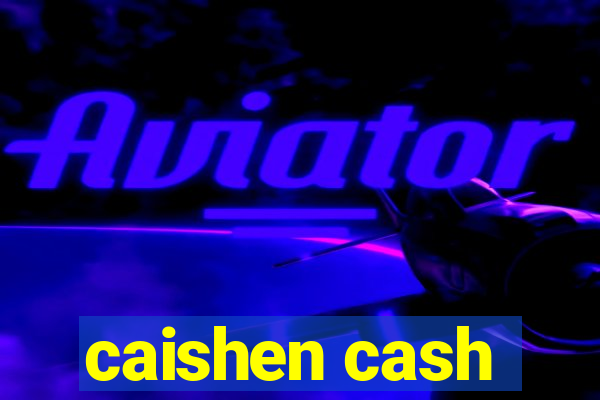 caishen cash