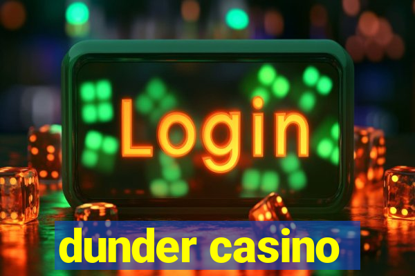 dunder casino