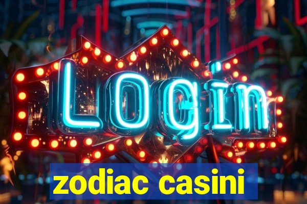 zodiac casini