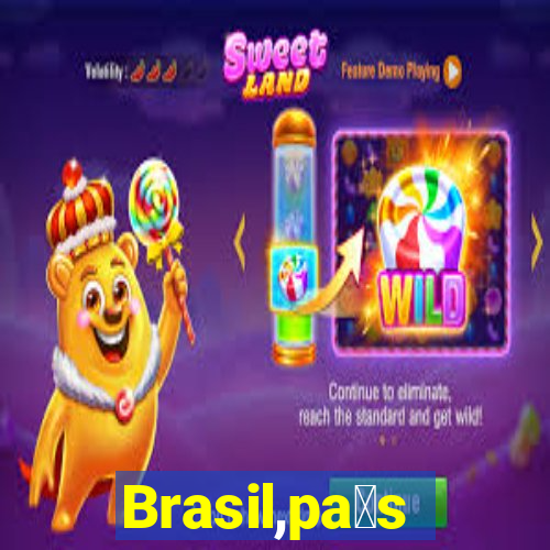 Brasil,pa铆s