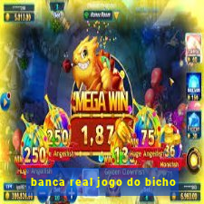 banca real jogo do bicho