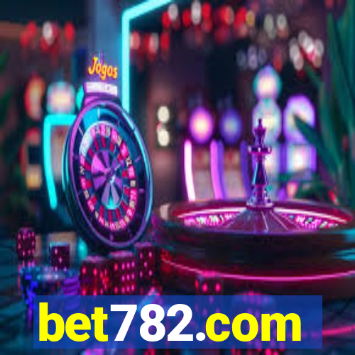 bet782.com