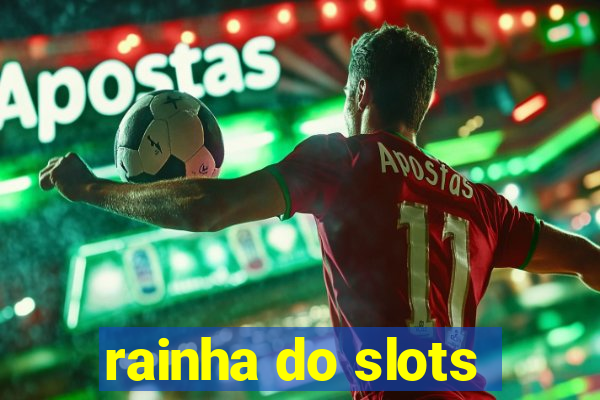 rainha do slots