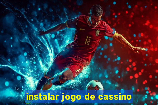 instalar jogo de cassino