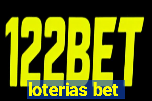 loterias bet