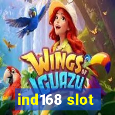 ind168 slot