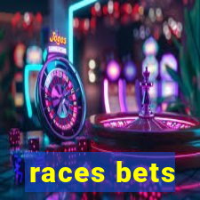 races bets