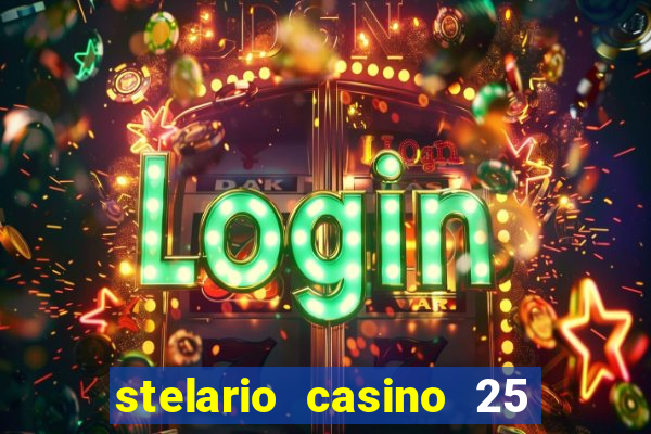 stelario casino 25 free spins