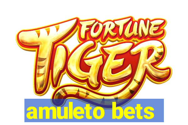 amuleto bets