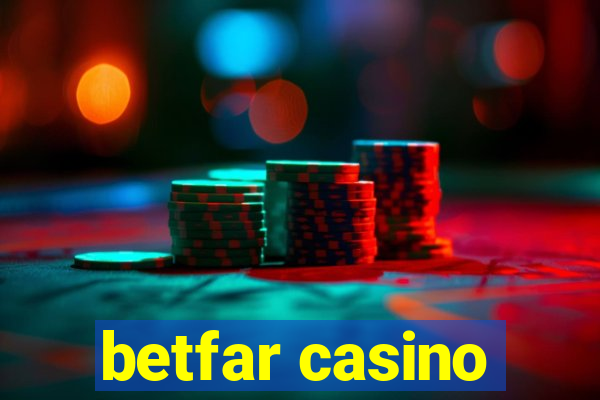 betfar casino