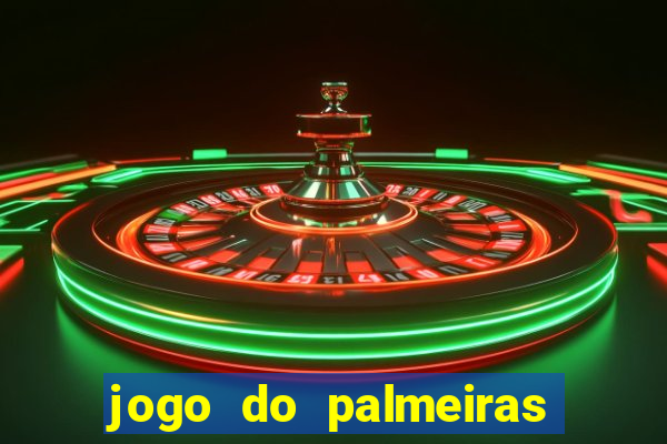 jogo do palmeiras passando onde