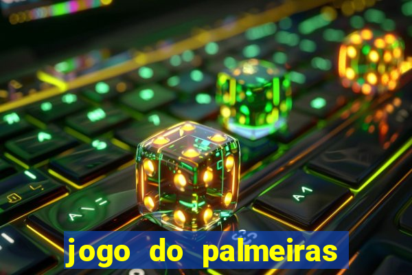 jogo do palmeiras passando onde