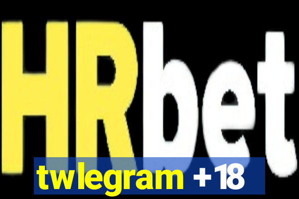 twlegram +18