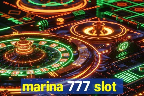 marina 777 slot