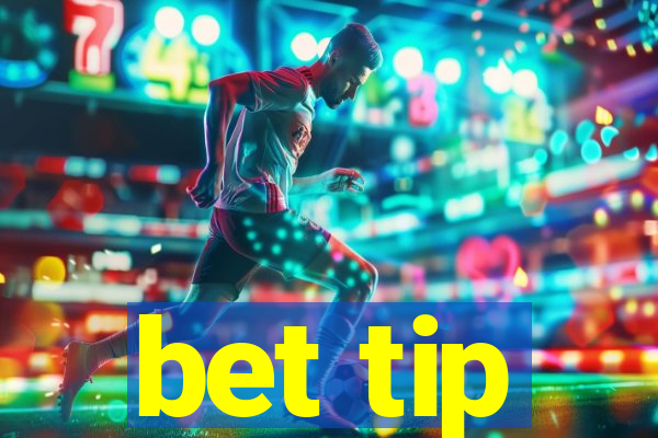 bet tip