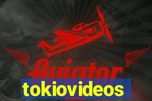 tokiovideos