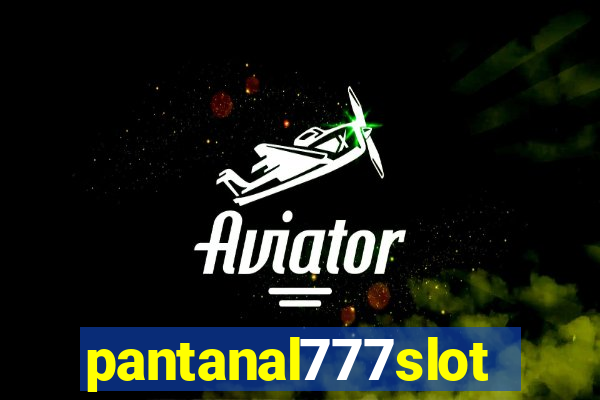 pantanal777slots.com