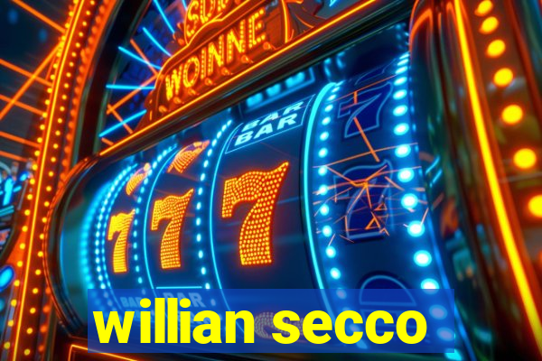 willian secco