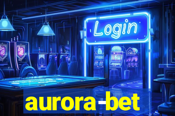 aurora-bet