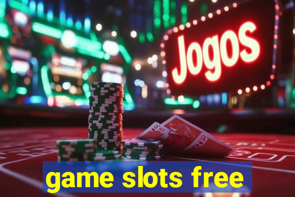 game slots free