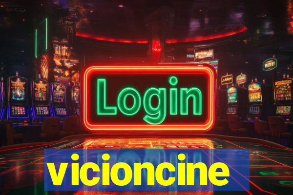 vicioncine