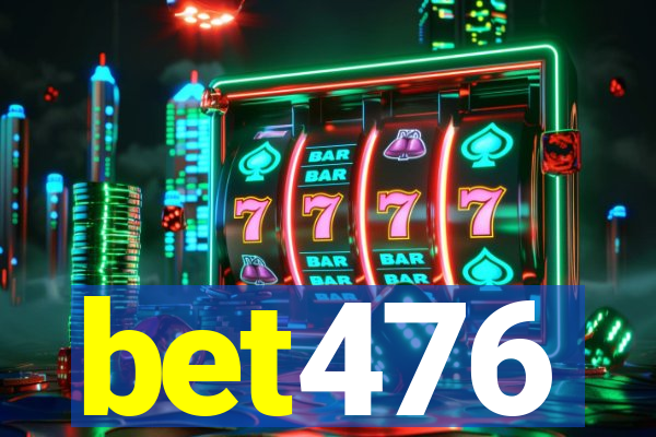 bet476